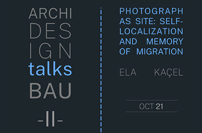 Archi Design Talks BAU II - Ela Kaçel